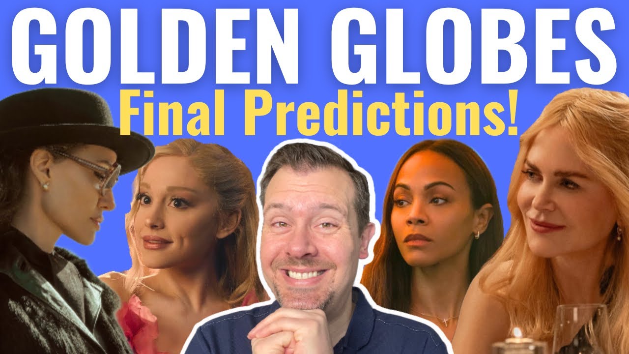 Final Golden Globes Predictions 2025! YouTube