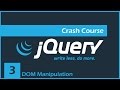 jQuery Crash Course [3] - DOM Manipulation