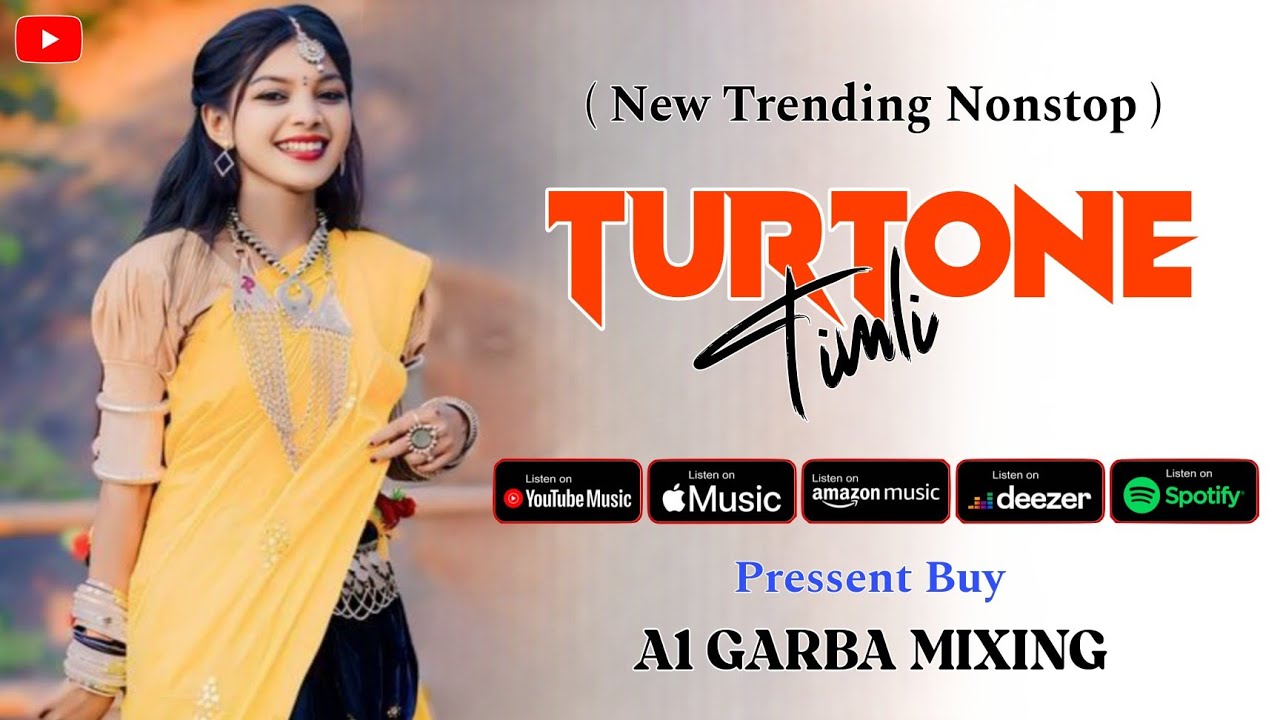 New Trending TurTone | Nonstop Timli | New Pvt Timli Tone | A1 GARBA MIXING 