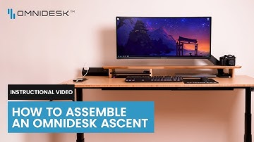 How to build your Omnidesk Ascent | Desk Assembly Guide