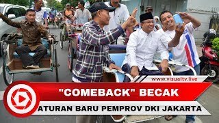 Comeback Becak di Jakarta, Anies Tegaskan untuk Angkutan Kampung