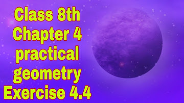 Class8th/ Chapter 4/ Practical geometry/ Exercise 4.4/ Ncert/ Full solution