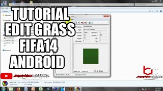 Tutorial Edit Grass FIFA 14 android (Tutorial Edit Rumput FIFA 14 Android)