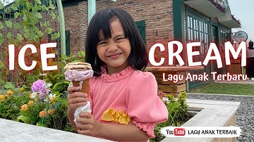 Thumbnail of ICE CREAM - LAGU ANAK TERBARU