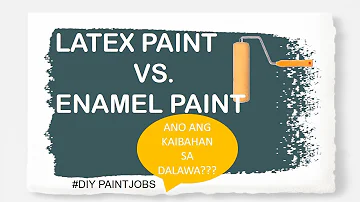 Is enamel paint oil or latex?