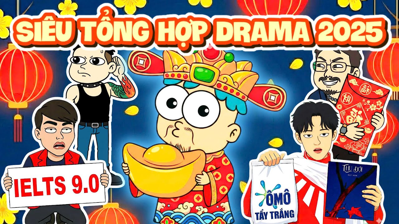 Siêu Tổng Hợp Drama 2025 Cùng Đầu Xanh Mỏ Hỗn Trong 12 Tiếng Để Đón Năm Mới | Đầu Xanh Mỏ Hỗn