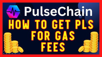 How To Get PLS For Gas Fees For The PulseChain Network