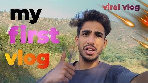 My fast vlog 🔥|. First vlog in my channel |. My 1st vlog | sonu dobwal | 