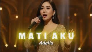 Adelia - I'm Dead (Legendary Dangdut Cover by Rita Sugiarto)