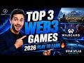 Top 3 Play-to-Earn Web3 Games 2026 | Best Crypto Games You Should Watch