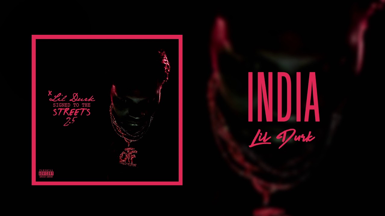 Lil Durk   India Official Audio