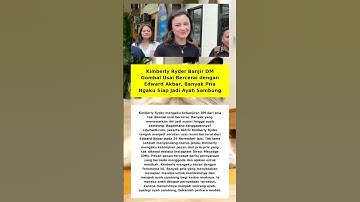 Kimberly Ryder Banjir DM Gombal Usai Bercerai dengan Edward Akbar Banyak Pria Ngaku Siap Jadi Ayah S