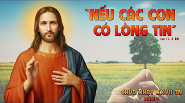 LỜI CHÚA NGÀY 05 - 10 CHÚA NHẬT 27 THƯỜNG NIÊN .  PM.CAO HUY HOÀNG, ĐỨC TRỌNG