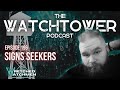 The watchtower 43024 signs seekers