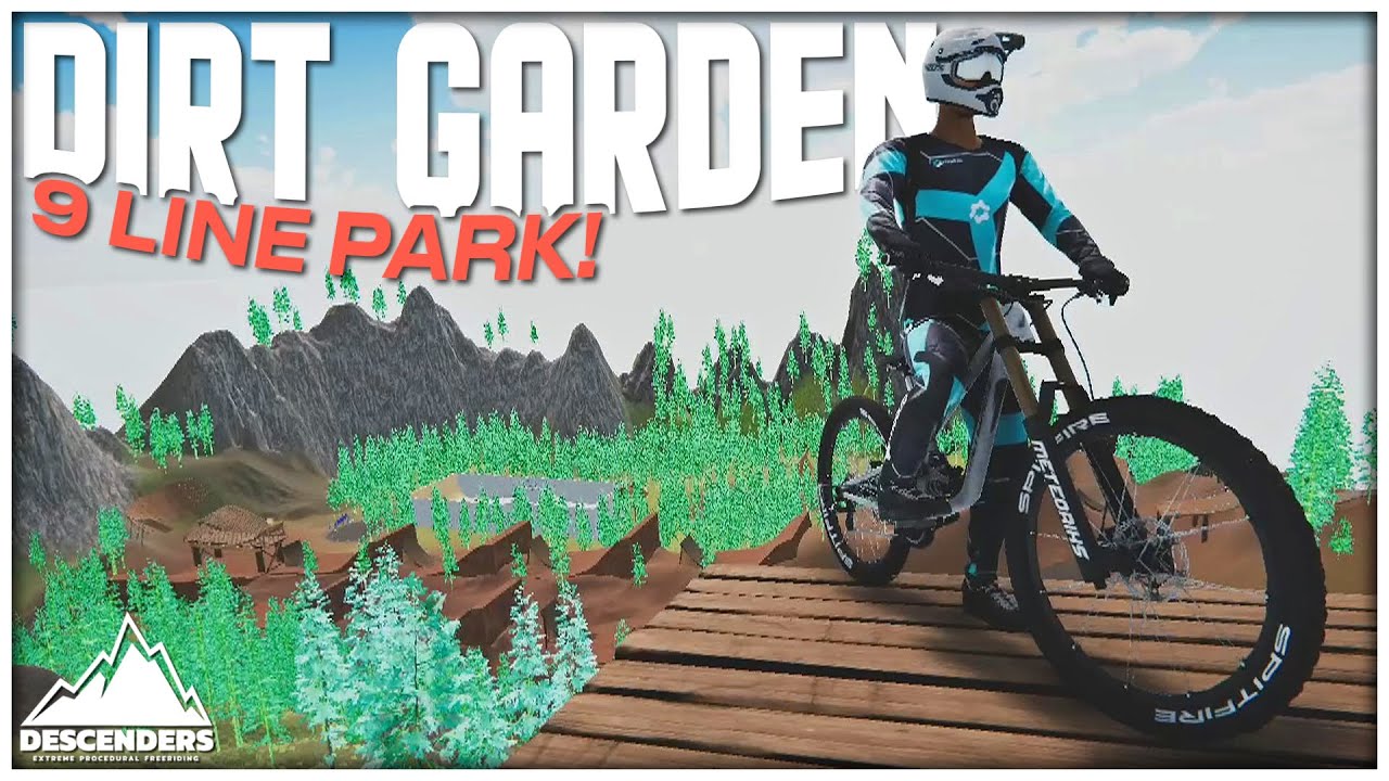 Descenders 9 Perfect Dirt Jump Lines Dirt Garden YouTube