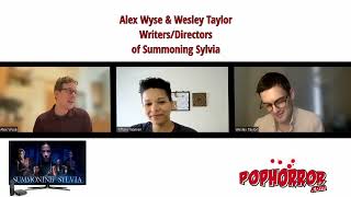 Pophorror.com Interviews Alex Wyse and Wesley Taylor for Summoning Sylvia