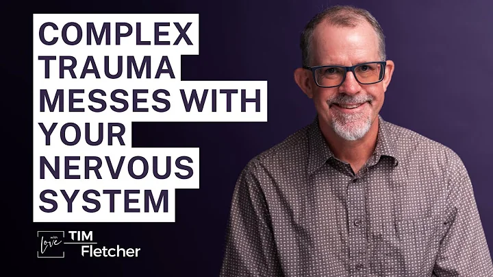 Effects on the Nervous System | Understanding Trauma - Part 5 | #complextrauma