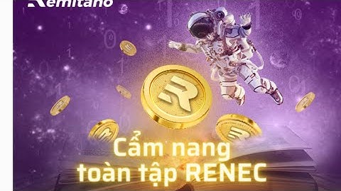 Đào coin miễn phí- Hướng dẫn đào coin sàn remitano-RENEC