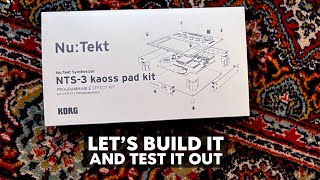 KORG NTS-3 Kaoss Pad Kit - Let's build it and try it out!