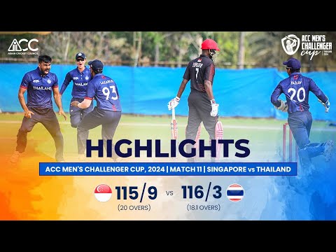 ACC Men's Challenger Cup | Highlights | Singapore vs Thailand | Match-11