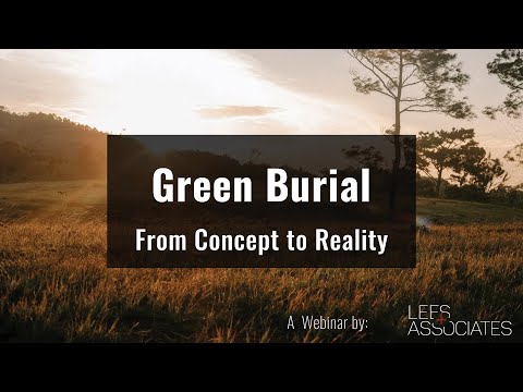 Green Burial: From Concept to Reality