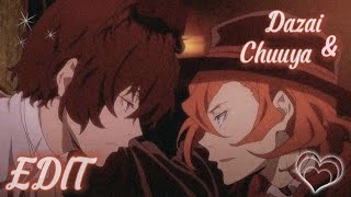 Dazai & Chuuya EDIT 🎵💞🌷