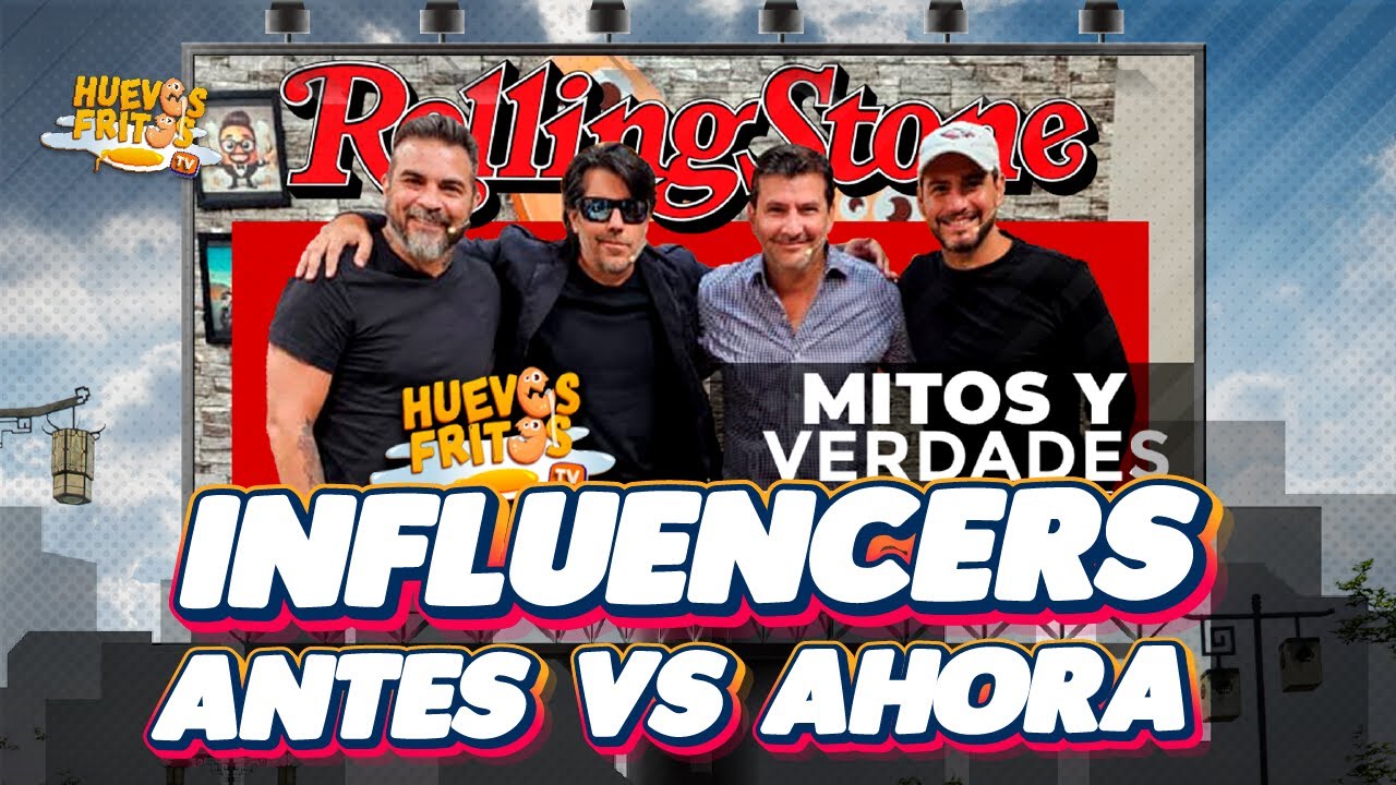 HUEVOS MARKETEROS - INFLUENCERS DE ANTES VS AHORA | HUEVOS FRITOS #huevosfritos