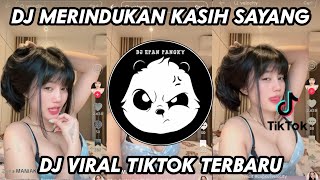 DJ KANE AKU MERIANG MERINDUKAN KASIH SAYANG VIRAL TIKTOK