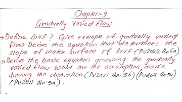 GVF | Assumption of GVF | Basic Equation governing the GVF | Prashant YT | 4th Sem | BE Civil |