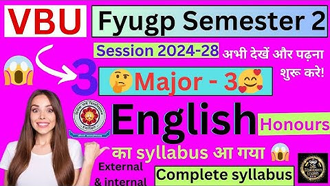 semester 2 ka English honours syllabus | VBU semester 2 English honours syllabus | English major 3