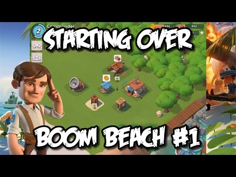 Boom Beach #1 - Starting Over! Boom Beach Beginner&rsquo;s Guide/Let&rsquo;s Play Tutorial!