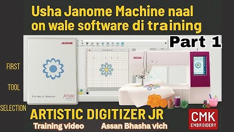 How to use artistic digitizer software part 1 | embroidery software training video Assan bhasha vich