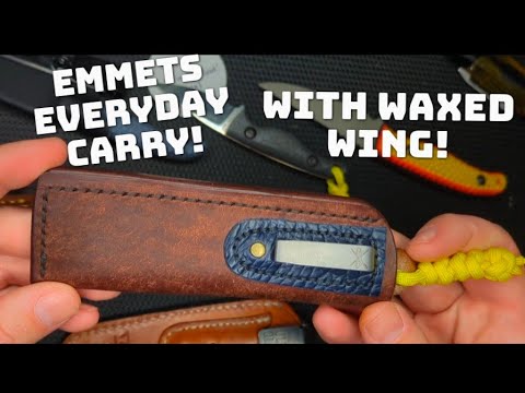 Emmett's Everyday Carry Sheath! Collab with Waxed Wing!