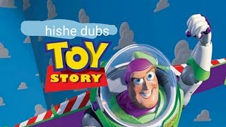 hishe dubs toy story comedy recap