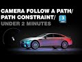 Camera follow a line  path constraint in 3ds max  under 2 minutes