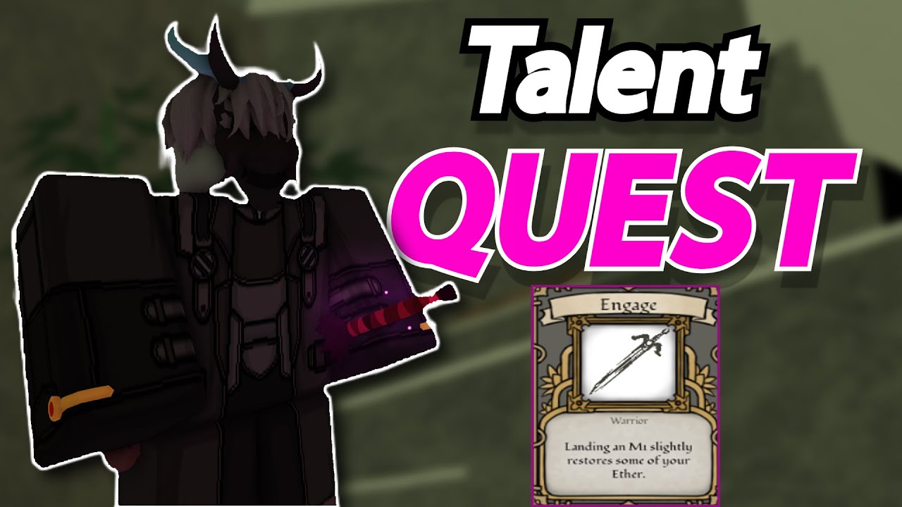 Talent Quests ENGAGE Deepwoken YouTube Talent Quests ENGAGE Deepwoken YouTube