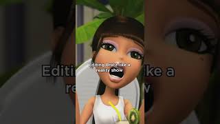Get me this reality show STAT #bratz