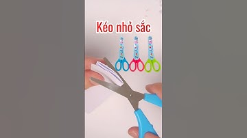 Kéo nhỏ, kéo thủ công nhỏ, kéo bé cắt tốt #dodunghoctap #reviewvanphongpham #tiểuhọc
