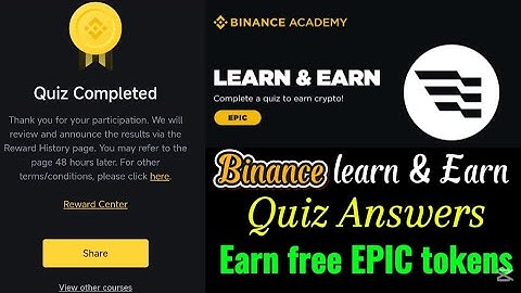 Binance learn & earn Quiz answer | Earn free EPIC tokens | 100% right answers..