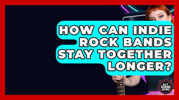 How Can Indie Rock Bands Stay Together Longer? - Alt Scene Guru