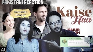Reaction Video | Kaise Hua Song | Kabir Singh | Shahid Kapoor ,Sandeep V | Indian Song Vishal Mishra