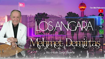 Mehmet Demirtaş - Los Angara #aşkprodüksiyon #losangara #mehmetdemirtaş #ankaraoyunhavaları #aşk2022