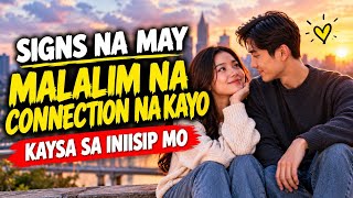 6 SENYALES NA MAS MALALIM ANG CONNECTION NINYO KAYSA SA INIISIP MO