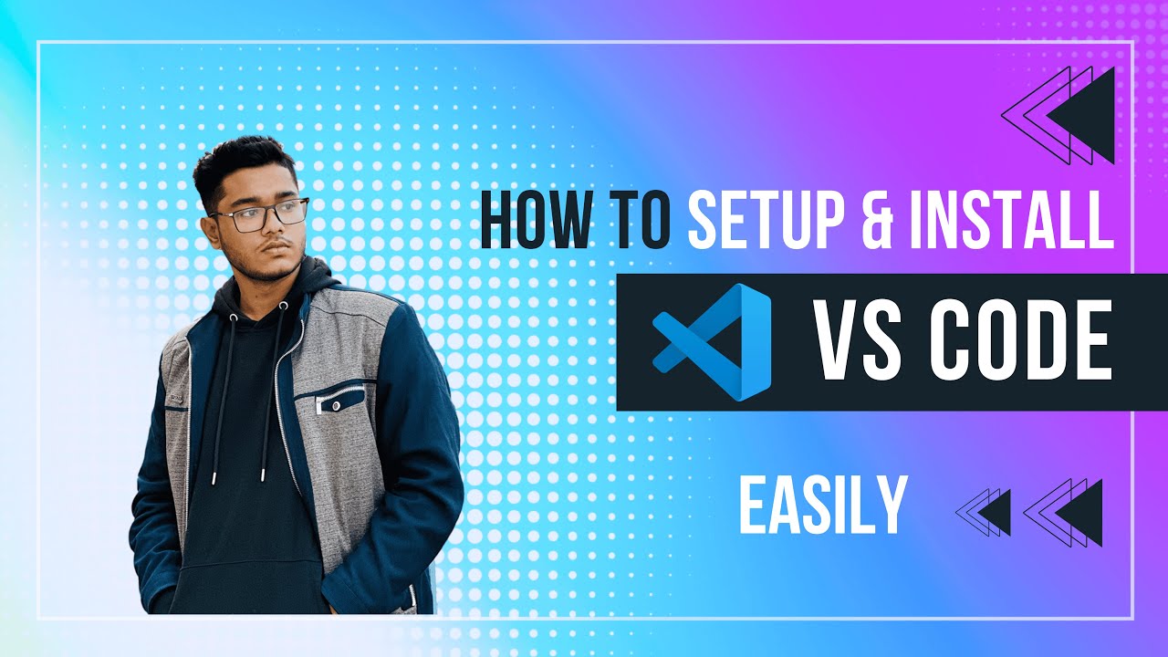 How To Setup Visual Studio Code Easily For Web Development || HTML, CSS ...