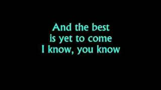 Scorpions - The Best Is Yet To Come [lyrics] chords
