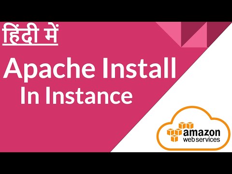How to Setup Amazon Web Services EC2 Instance with Apache | Hindi