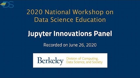 2020 NWDSE: Jupyter Innovations Panel