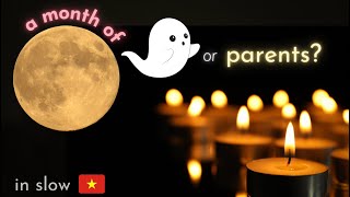 Seventh Lunar Month | Vietnamese parent's month