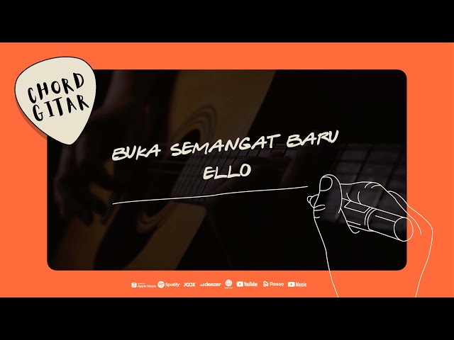 Chord Gitar Ello - Buka Semangat Baru class=