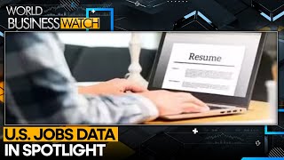 U.S. Jobs Data, Global Trade in Focus This Holiday Week | World Business Watch | WION